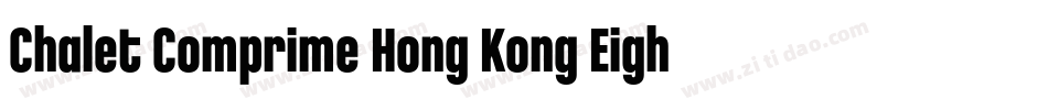 Chalet Comprime Hong Kong Eighty字体转换